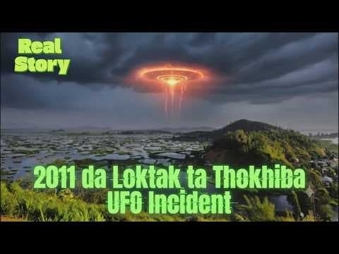 Loktak Lake amadi Imphal Airport ta Thokhiba UFO gi Thoudok  - - #night_stalker_manipur