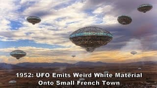 1952: UFO setzt seltsames weißes Material über einer französischen Kleinstadt ab